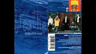 Collective Soul -  Why (Original Breathe B Side)