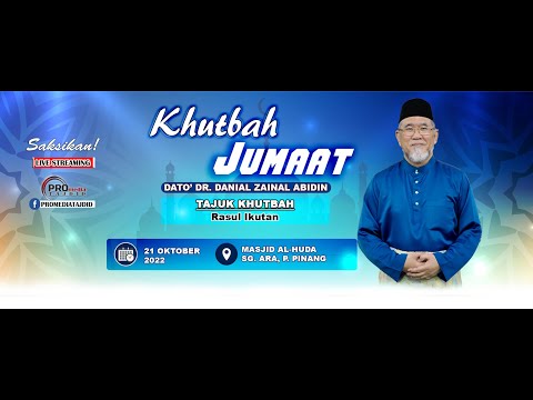 Khutbah Jumaat: Rasul Ikutan |  Dato' Dr. Danial Zainal Abdin