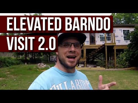 Elevated Barndo Visit 2.0