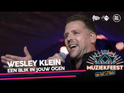 Wesley Klein - Een blik in jouw ogen  • Muziekfeest op het Plein 2021 // Sterren NL
