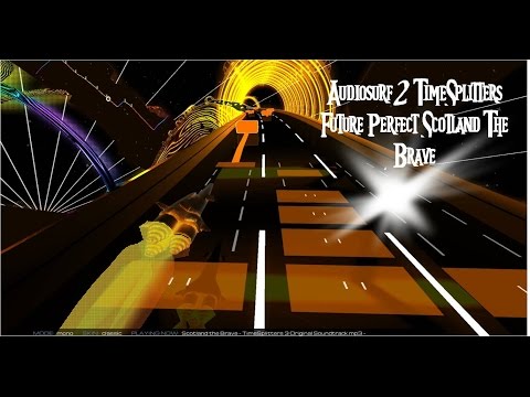 Audiosurf 2 "TimeSplitters Future Perfect Scotland The Brave"