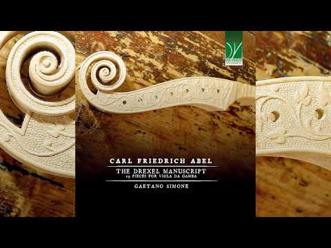 Carl Friedrich Abel: The Drexel Manuscript (29 Pieces for Viola da Gamba) [Classical Music]