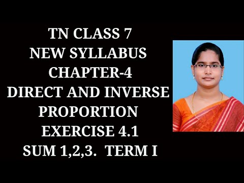 7th Maths T-1 Ch-4 Direct and Inverse Proportion |Ex 4.1(1,2,3 sums)|Samacheer One plus One channel