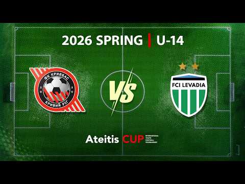 FC Kryvbas — FCI "Levadia" Tallinn / 2026 SPRING | U-14, Group C
