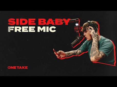 Side Baby // One Take Free Mic - Season 3