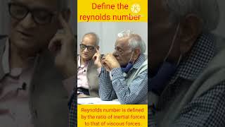 Define the reynolds number best interview mechanical engineering ||#upsc #shorts #video #ese