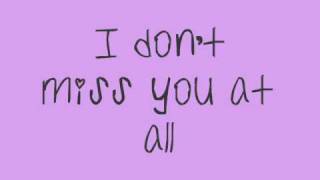 Selena Gomez &amp; The Scene - I Don&#39;t Miss You At All LYRICS