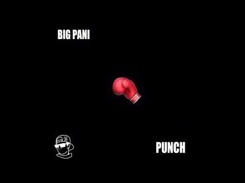 PUNCH freestyle - BIG PANI prod.CHILLER