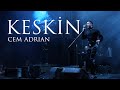 Cem Adrian - Keskin (Harbiye Live)