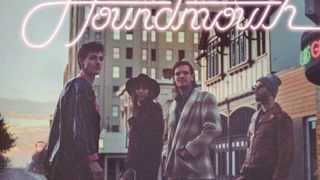 Houndmouth - Say it