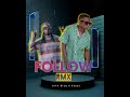 Eezzy John Blaq Follow Rmx Official Audio