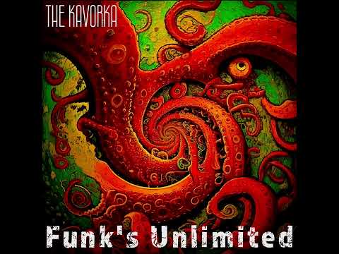The Kavorka - Funk's Unlimited