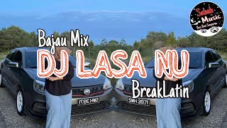 Download lagu SABAH MUSIC - DJ LASA NU(BreakLatin) mp3 Download lagu SABAH MUSIC - DJ LASA NU(BreakLatin) mp3