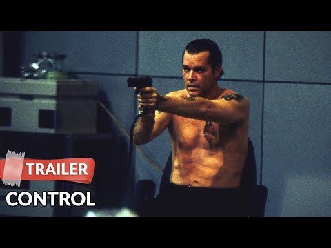 Control (2004) Trailer | Ray Liotta | Willem Dafoe