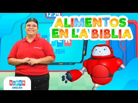 Superlibro │Super English │ Alimentos en la Biblia