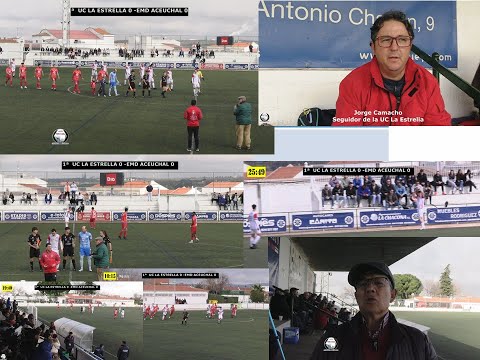 1ª PARTE UC LA ESTRELLA - EMD ACEUCHAL  (02-02-2025)