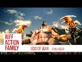 Riff Action Family- God of War (Soundtrack) 