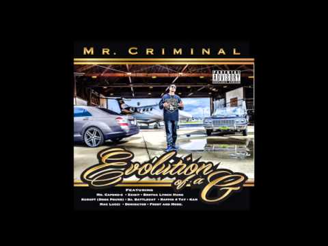 Mr.Criminal - From The West Ft.  Rappin 4 Tay, Shade Shiest