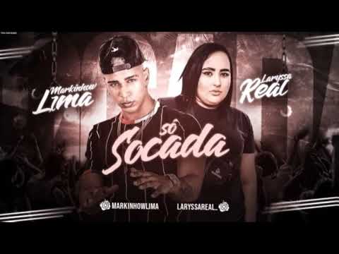 #Bregabeats_original ● MARKINHOW LIMA E LARYSSA REAL - SÓ SOCADA / TBT