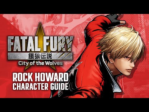 【ENG】FATAL FURY: CotW｜ROCK｜Character Breakdown
