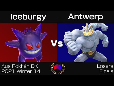 Aus Pokkén DX 2021 Winter 14 - Losers Finals: Iceburgy (Gengar) vs. Antwerp (Machamp)