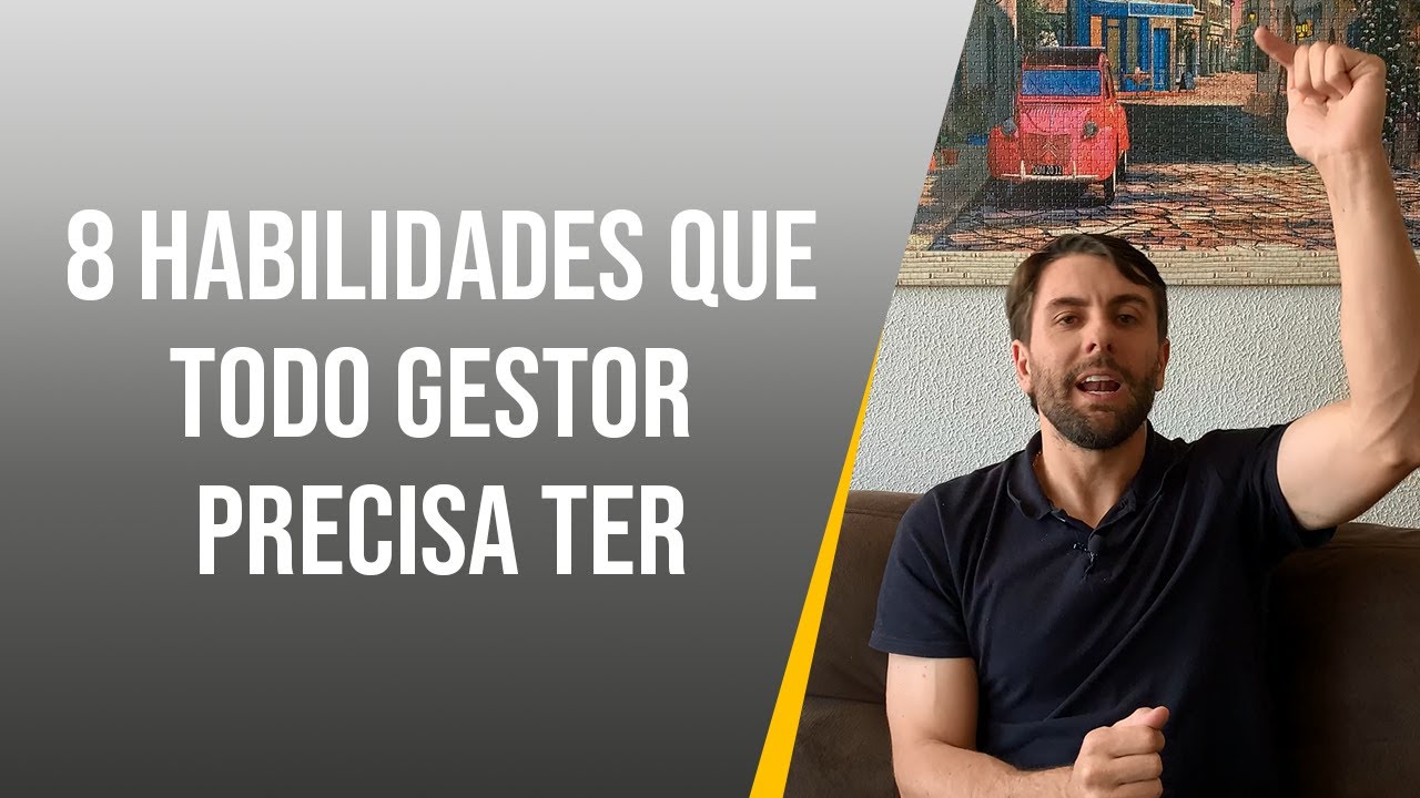 8 habilidades que todo empreendedor deve ter