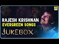 Rajesh Krishnan Evergreen Songs Jukebox Melody Manthrika Rajesh Krishnan Hit Songs Jhankar Music