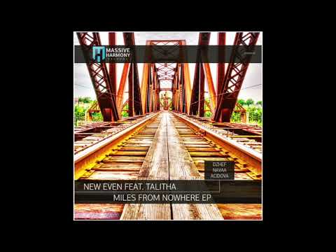 Miles From Nowhere ft.Talitha (Acidova Remix) - New Even