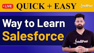Easy Way to Learn Salesforce | How to Learn Salesforce Step by Step