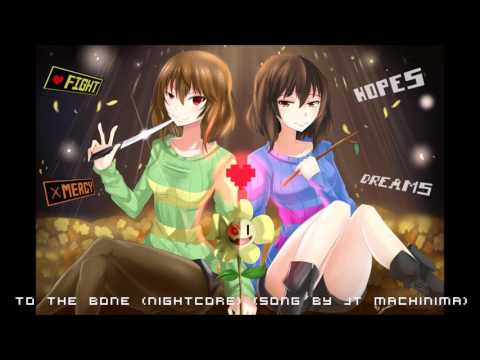 To the Bone (NightCore) (Song By JT Music)