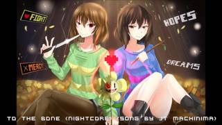 To the Bone (NightCore) (Song By JT Music)