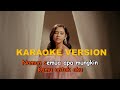 Ziva Magnolya Peri Cintaku Karaoke HQ Instrumental
