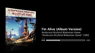 ABWH - I'm Alive [album+single edit] / "Anderson Bruford Wakeman Howe" 1989