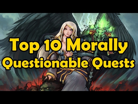 Top 10 Morally Questionable Quests in WoW