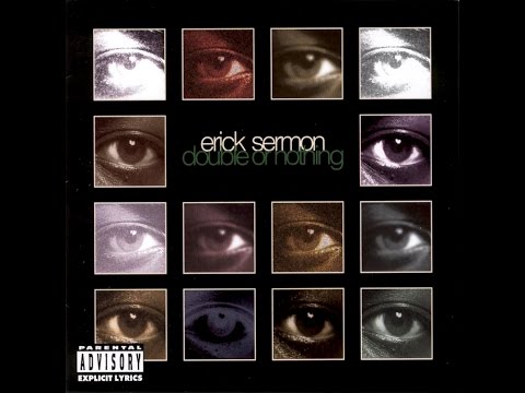 Erick Sermon - Boy Meets World