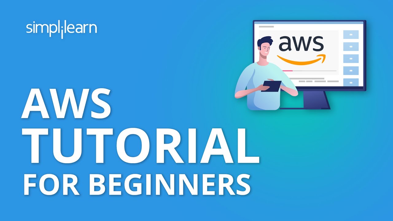 AWS Tutorial for Beginners | AWS Certified Solutions Architect Tutorial | AWS Tutorial | Simplilearn