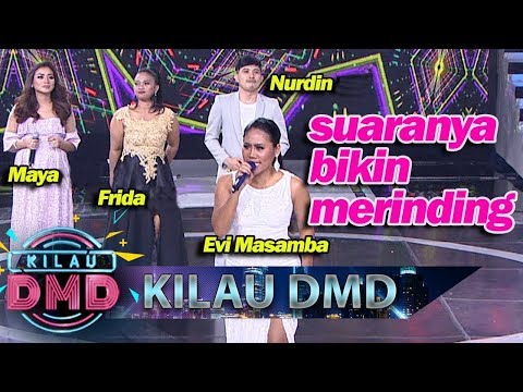 Langsung Merinding Dengarnya! Evi Masamba, Frida Syahquita, Shreya Maya & Nurdin!- Kilau DMD (26/4)