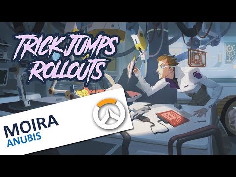 Moira : Trick Jumps & Rollouts on Temple of Anubis