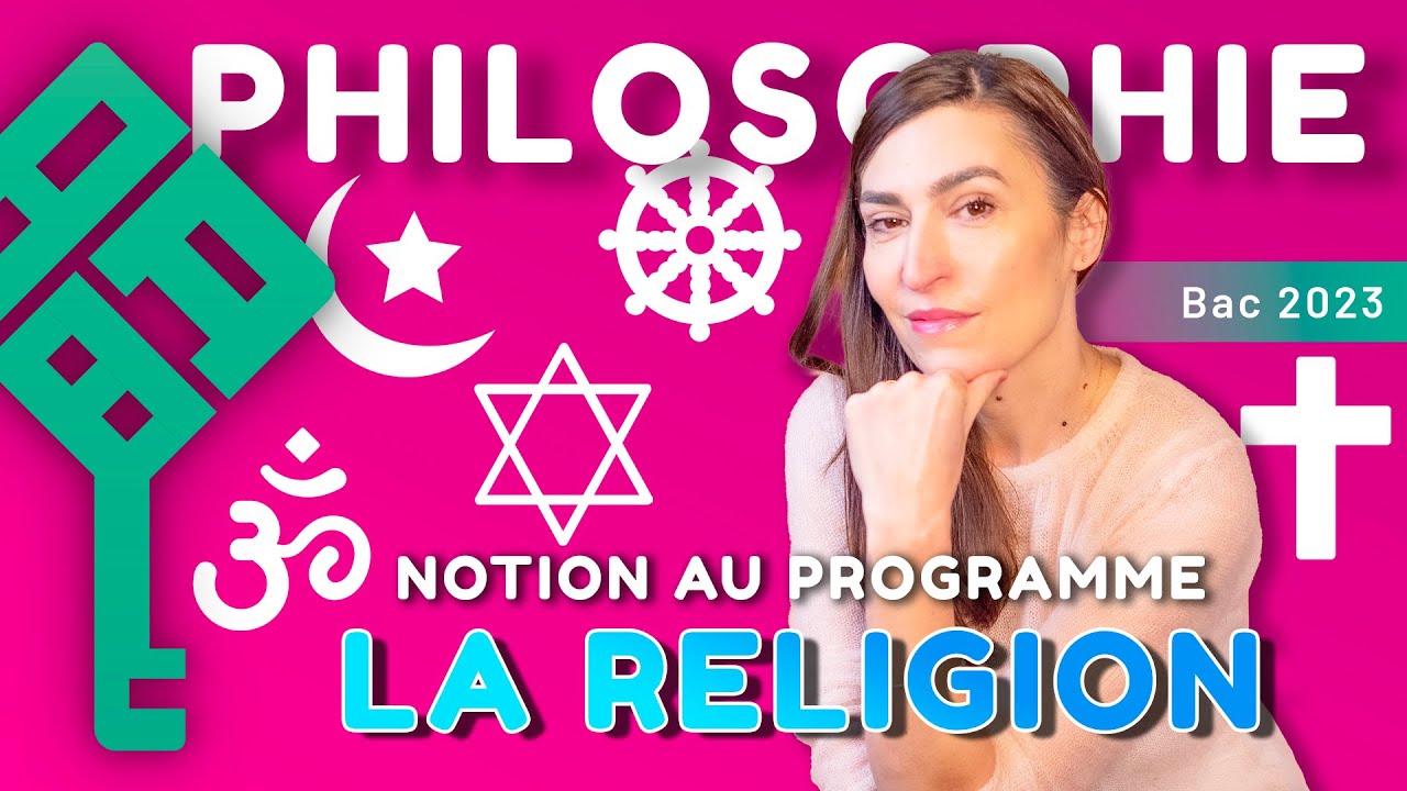 La Religion - Bac de Philosophie 2025