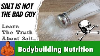 The Truth About SALT... Is Sodium Really Bad For You?