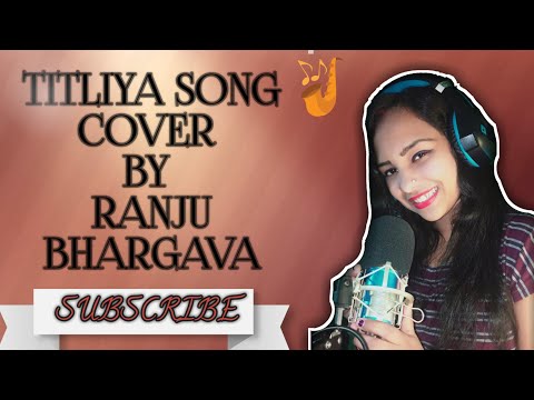 Ranju bhargava TITLIYA