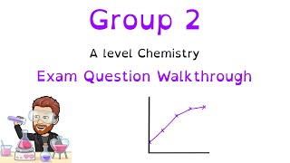 Group 2 Reactions, Ideal Gas Equation & Cells | A level Chemistry Exam Question Walkthrough