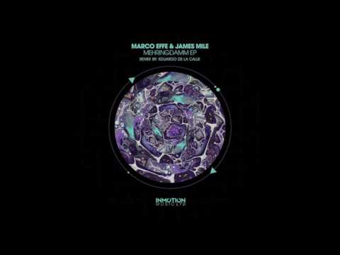 Marco Effe, James Mile - Mehringdamn (James Mile Dun N Roll Mix)