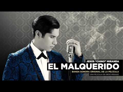 El Malquerido - Banda Sonora.
