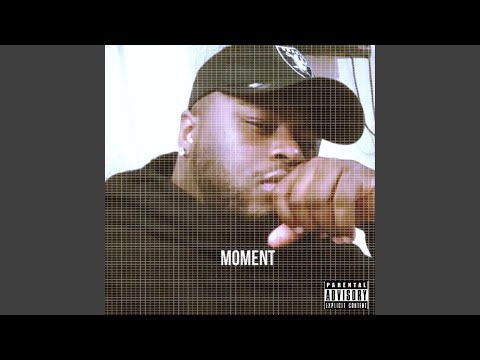 MOMENT