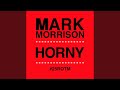 Horny (C & J Radio Edit)