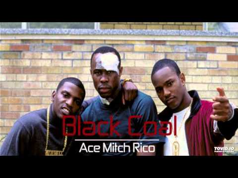 Black COAL - Ace Mitch Rico