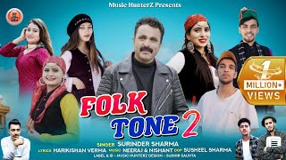 Latest Himachali Songs 2022 - Folk Tone 2 By Surinder Sharma | Non Stop Pahari Songs