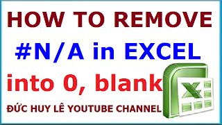How to replace #N/A in Excel with 0 or blank cell