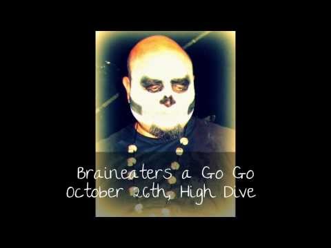 Braineaters A Go Go Rocked Halloween Weekend High Dive, Gainesville 2013